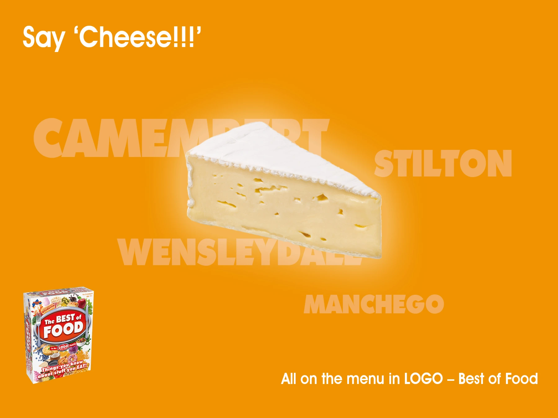 Say cheese! All on the menu in Best of Food!