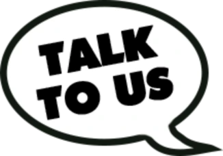 Talk to us