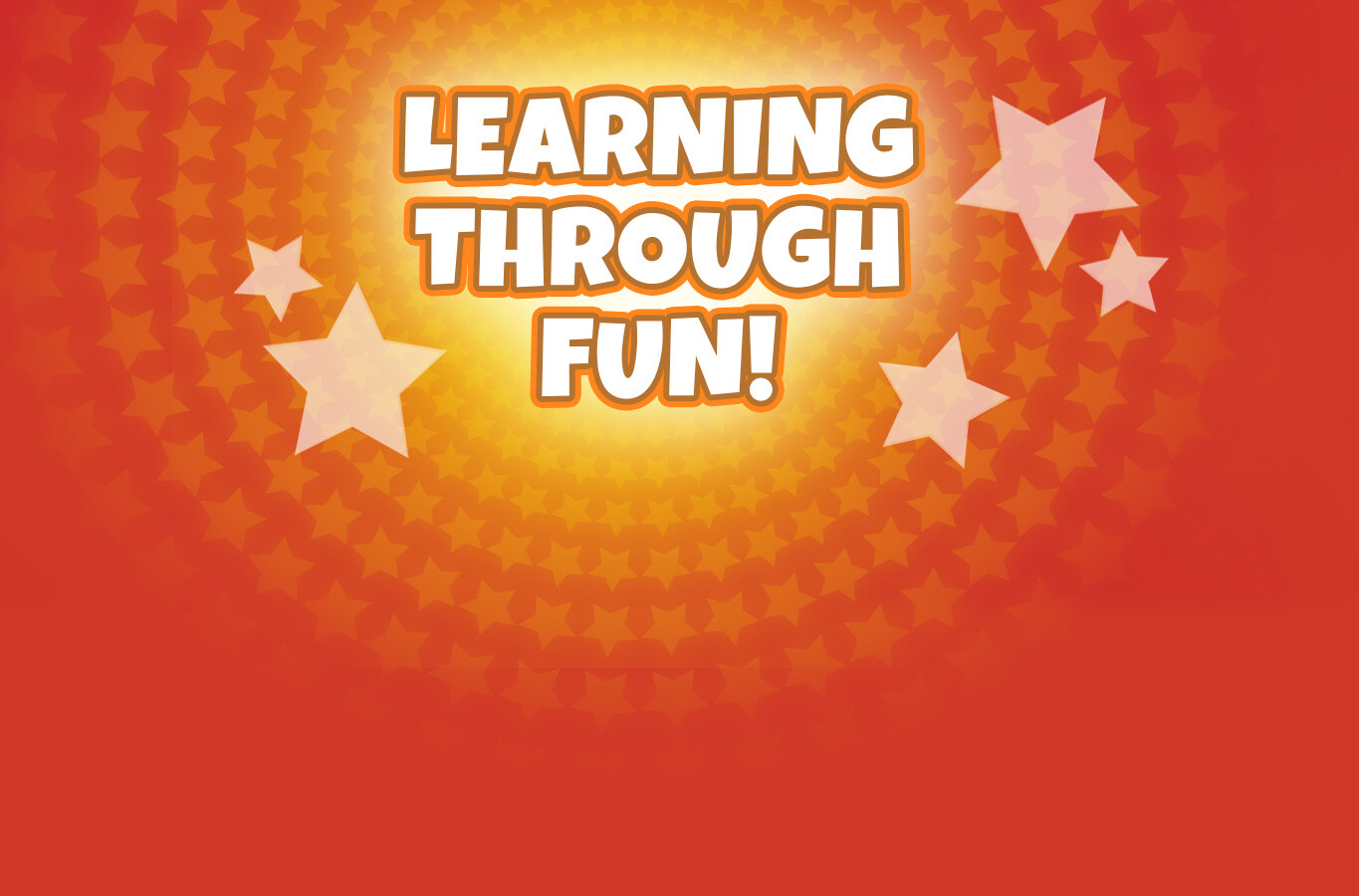 Learning through fun! Learning through fun!